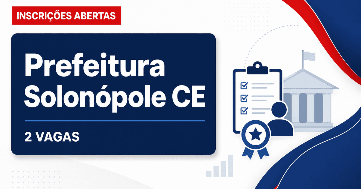 Prefeitura de Solonópole CE abre processo seletivo com 2 vagas para médico - Prefeitura de Solonópole