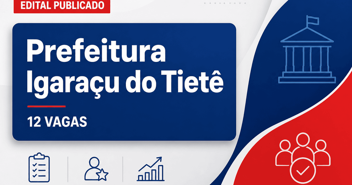 Prefeitura de Igaraçu do Tietê retifica concurso para professores com 12 vagas - Prefeitura de Igaraçu do Tietê