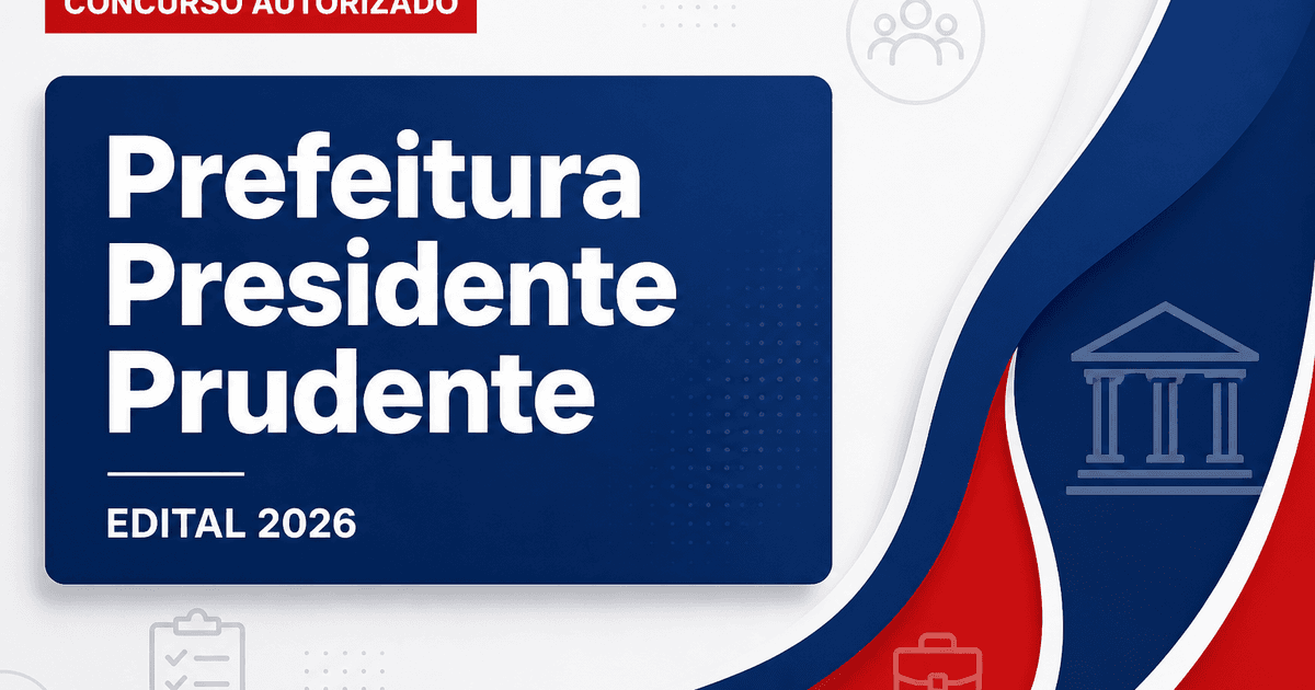 Concurso Prefeitura de Presidente Prudente SP: banca definida para nova seleção - Prefeitura de Presidente Prudente