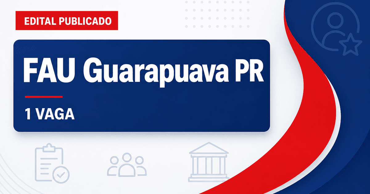 Concurso FAU Guarapuava PR abre 1 vaga para agente técnico-administrativo - Fundação de Apoio ao Desenvolvimento da Universidade Estadual do Centro-Oeste