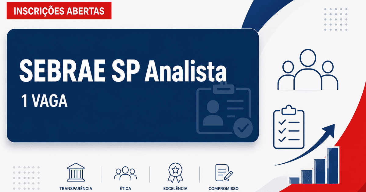SEBRAE - Serviço de Apoio às Micro e Pequenas Empresas de São Paulo: SEBRAE - SP abre seleção para Analista de Recursos - Serviço de Apoio às Micro e Pequenas Empresas de São Paulo