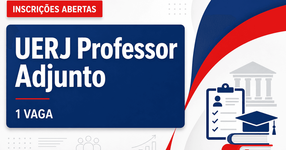 UERJ - Universidade do Estado do Rio de Janeiro: UERJ abre vaga para Professor Adjunto com salário superior a R$ 6,5 mil - Universidade do Estado do Rio de Janeiro