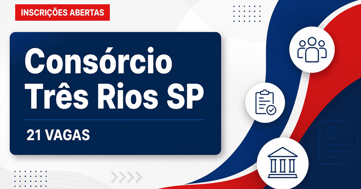 Processo seletivo do Consórcio Três Rios abre 21 vagas em Igaratá (SP) - Consórcio Três Rios