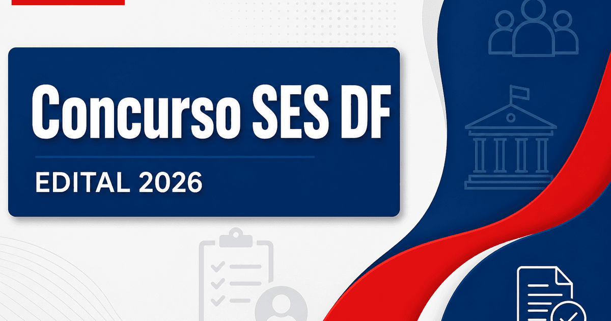 Concurso SES DF: sindicato cobra transparência e novo edital - Secretaria de Estado de Saúde do Distrito Federal