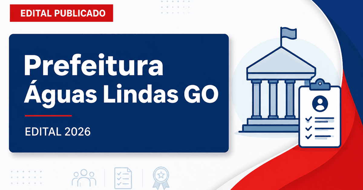 Prefeitura de Águas Lindas de Goiás - GO retifica o edital do concurso para a Secretaria de Trânsito reaberto - Prefeitura de Águas Lindas de Goiás