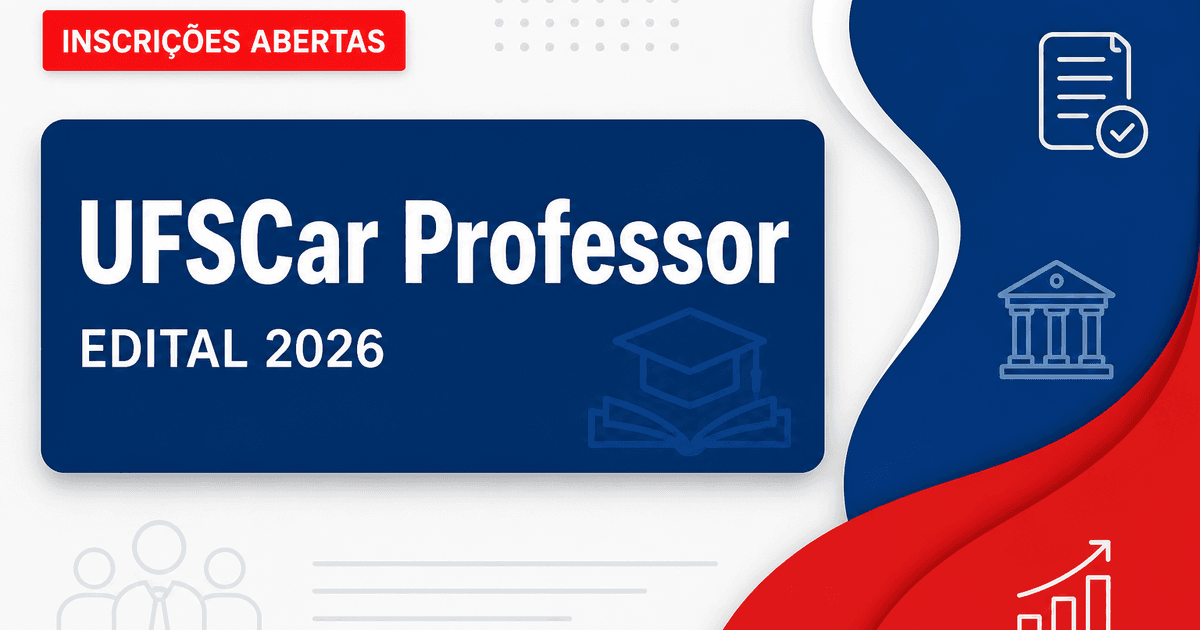UFSCar - SP abre concurso público com diversas vagas para professor de magistério superior - Universidade Federal de São Carlos