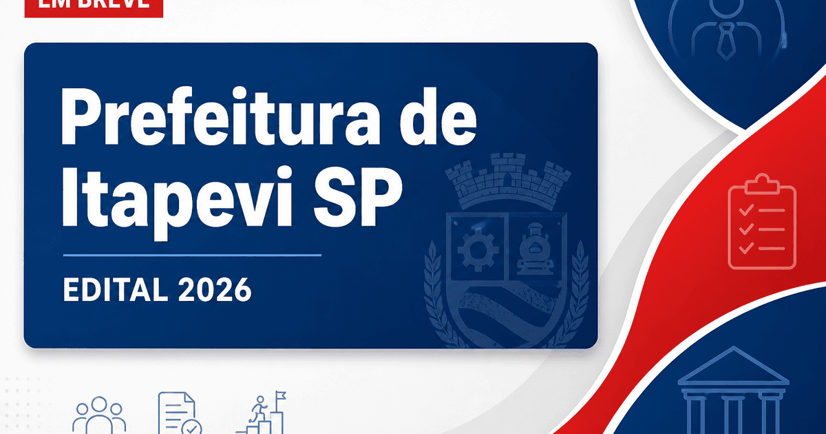Concurso Prefeitura de Itapevi SP: definida banca organizadora para nova seleção - Prefeitura de Itapevi