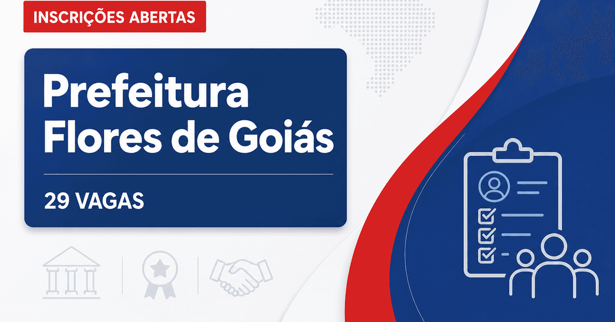 Prefeitura de Flores de Goiás abre processo seletivo para 29 vagas em diversas áreas - Prefeitura de Flores de Goiás