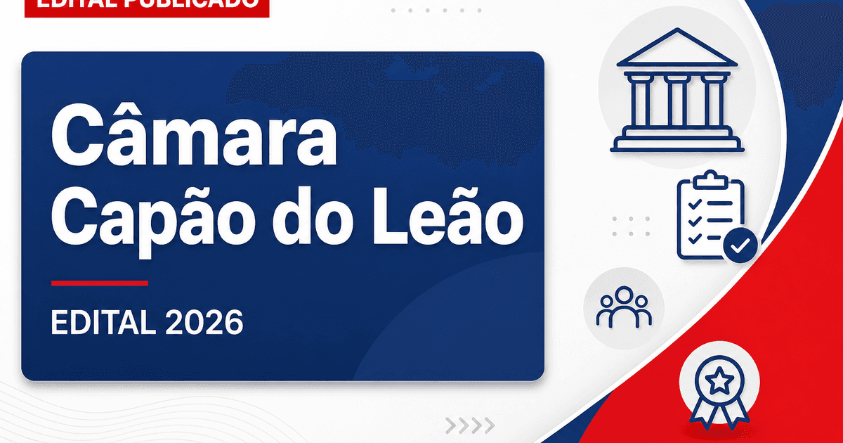 Câmara de Capão do Leão - RS retoma concurso público para Assistente Legislativo e Contador reaberto - Câmara de Capão do Leão