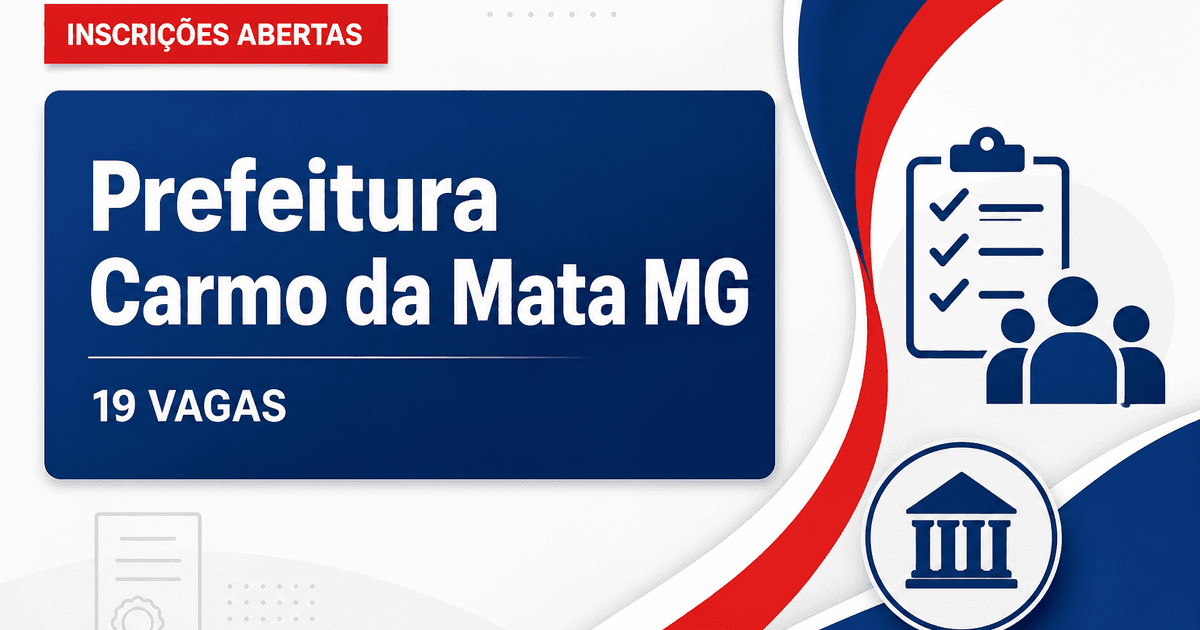 Prefeitura de Carmo da Mata: Prefeitura de Carmo da Mata - MG abre processo seletivo com vagas imediatas e cadastro de r - Prefeitura de Carmo da Mata