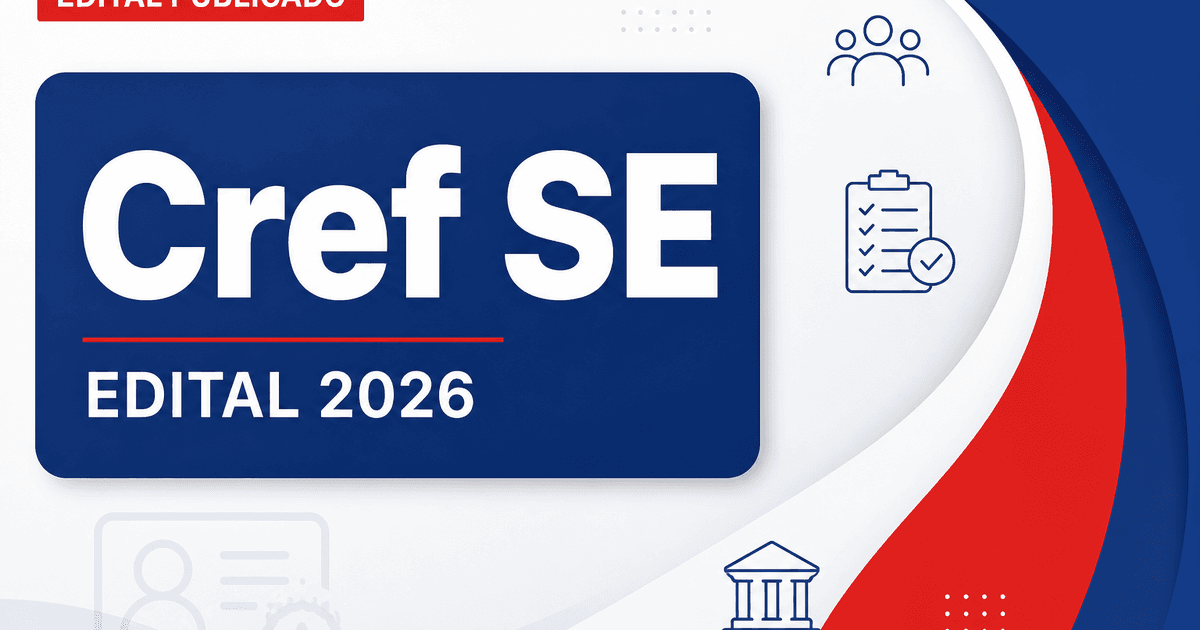 Concurso do Cref SE: edital abre cargos de níveis médio e superior - Conselho Regional de Educação Física de Sergipe