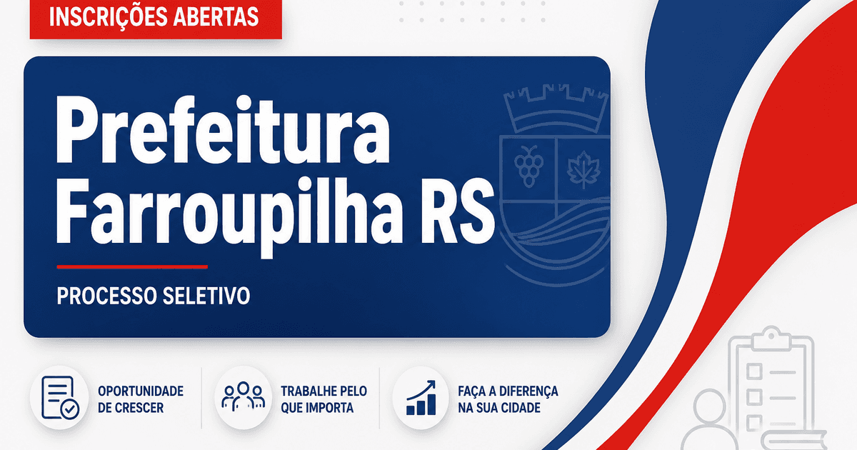 Prefeitura de Farroupilha - RS abre processo seletivo para professores - Prefeitura de Farroupilha