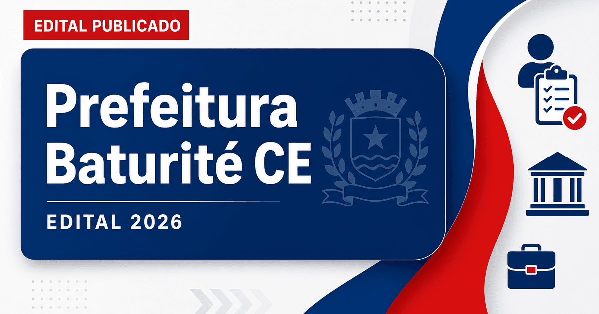 Prefeitura de Baturité - CE retifica o cronograma do concurso público para Guarda Municipal Escolar prorrogado - Prefeitura de Baturité