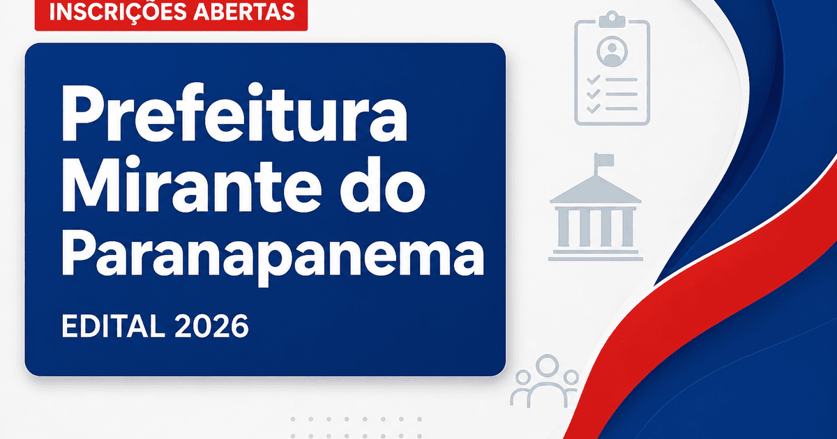 Prefeitura de Mirante do Paranapanema - SP abre concurso público para cargos de nível médio e superior - Prefeitura de Mirante do Paranapanema