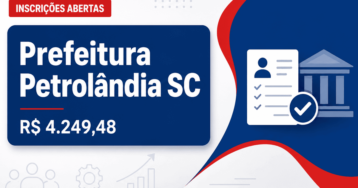 Prefeitura de Petrolândia: Prefeitura de Petrolândia - SC abre processo seletivo para cadastro de reserva - Prefeitura de Petrolândia