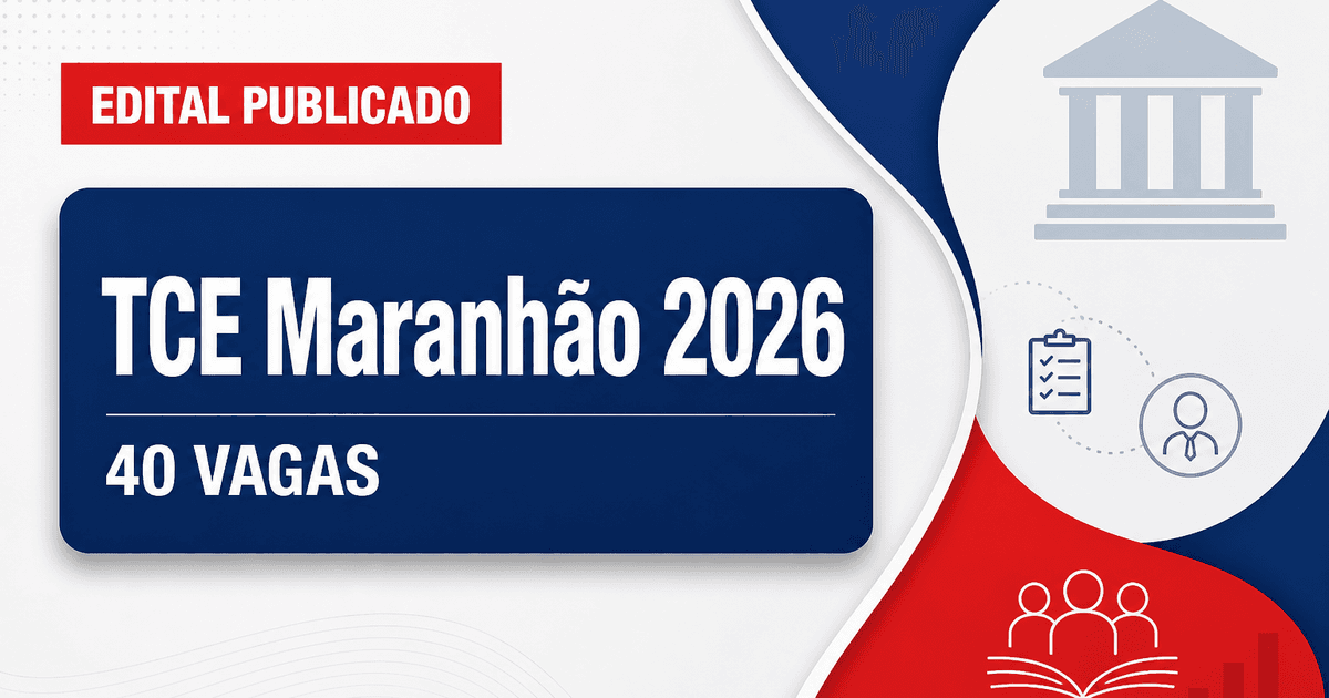 TCE - Tribunal de Contas do Estado do Maranhão: TCE - MA publica edital de concurso público com salários de até R$ 20.11 - Tribunal de Contas do Estado do Maranhão