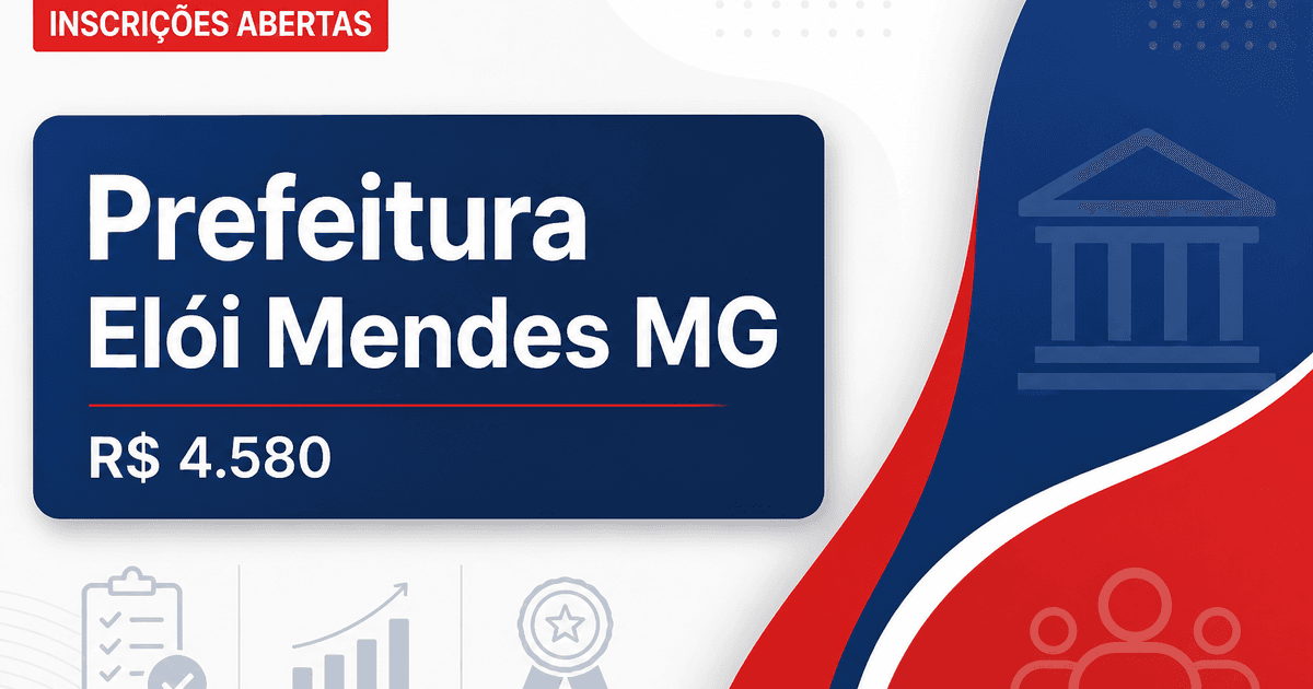 Prefeitura de Elói Mendes: Prefeitura de Elói Mendes - MG abre seleção com salários de até R$ 4.580,00 - Prefeitura de Elói Mendes