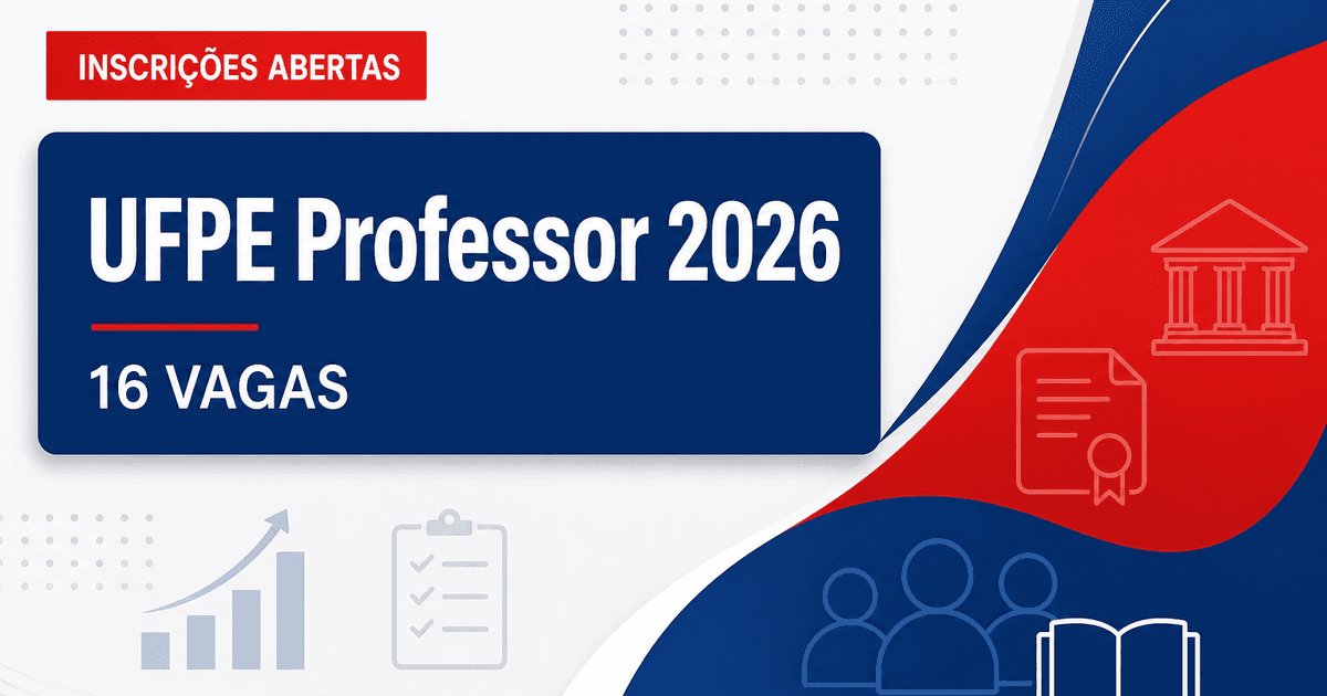 UFPE - Universidade Federal de Pernambuco: UFPE abre concurso público para cargos de Professor do Magistério Superior - Universidade Federal de Pernambuco