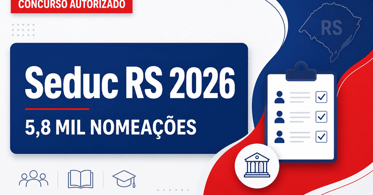 Concurso Seduc RS terá 5,8 mil nomeações, anuncia governo - Secretaria da Educação do Estado do Rio Grande do Sul
