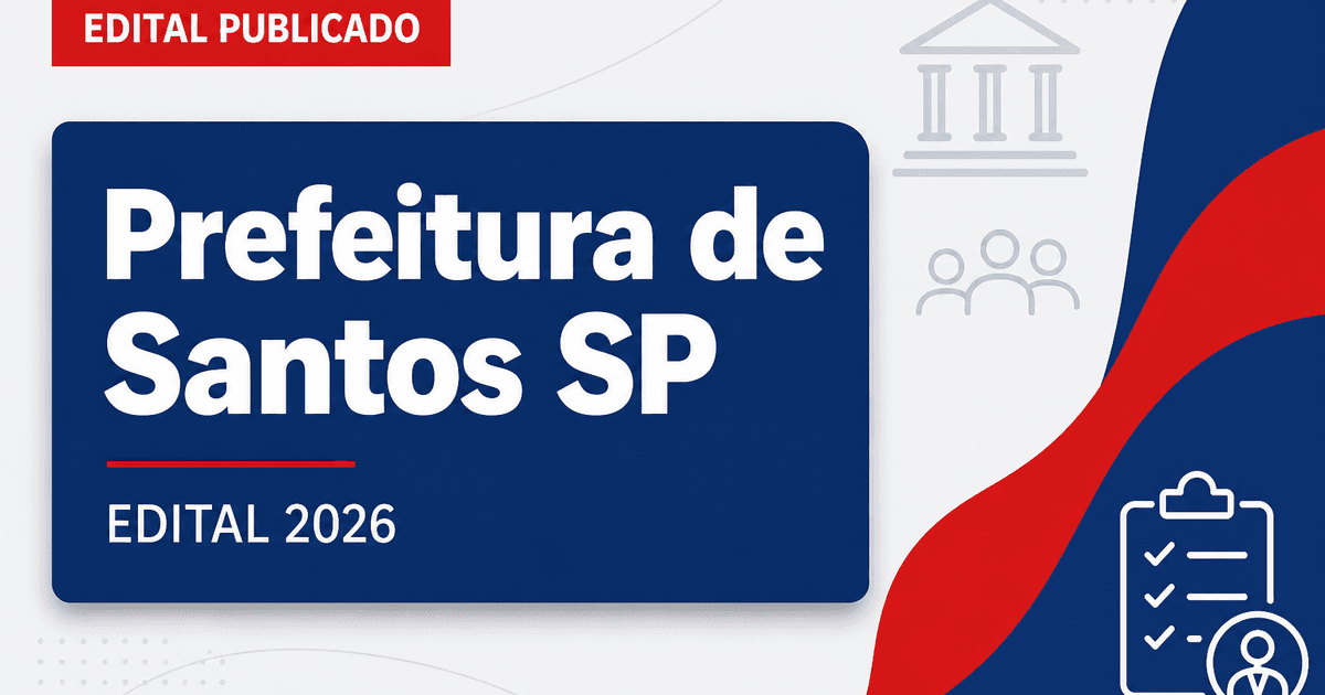 Prefeitura de Santos SP retifica concurso da Educação e atualiza requisitos e remuneração - Prefeitura de Santos