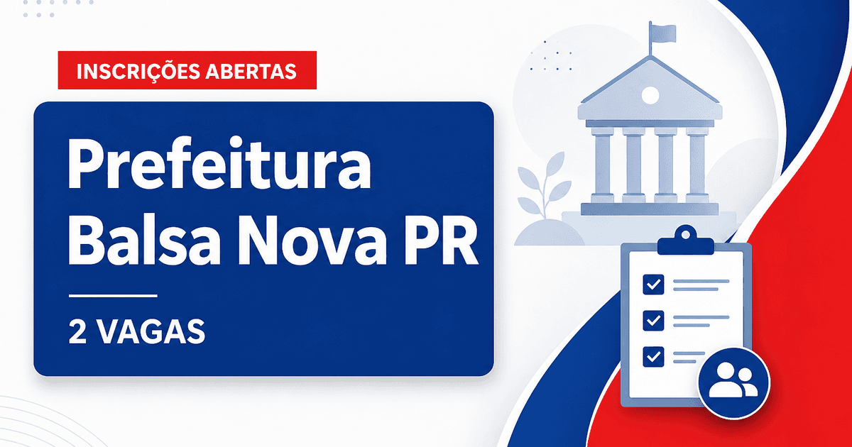 Prefeitura Municipal de Balsa Nova PR abre processo seletivo para professor com 2 vagas - Prefeitura Municipal de Balsa Nova