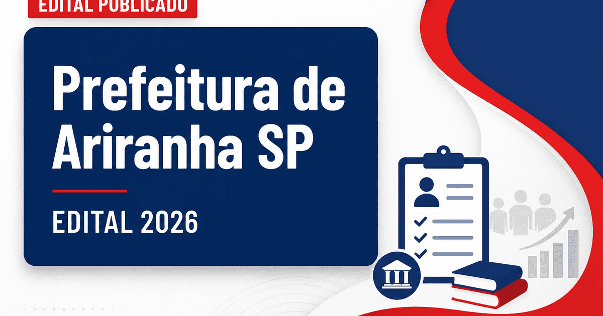 Concurso da Prefeitura de Ariranha SP: edital oferece cargos de todos os níveis - Prefeitura de Ariranha