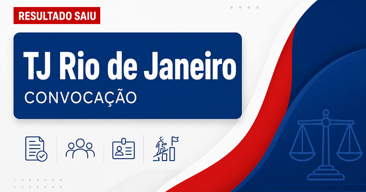 Concurso TJ RJ: tribunal publica nova convocação de aprovados - Tribunal de Justiça do Estado do Rio de Janeiro