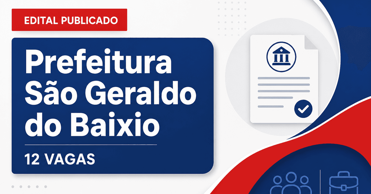 Prefeitura de São Geraldo do Baixio MG publica concurso com 12 vagas na Saúde - Prefeitura de São Geraldo do Baixio