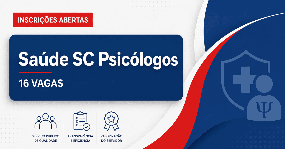 Secretaria de Estado da Saúde de Santa Catarina abre concurso para psicólogos com 16 vagas - Secretaria de Estado da Saúde de Santa Catarina