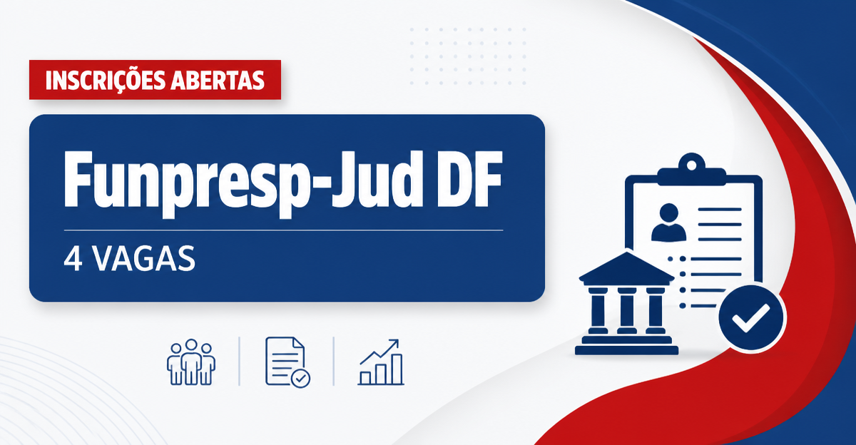 Funpresp-Jud - Fundação de Previdência Complementar do Servidor Público Federal do Poder Judiciário: Funpresp-Jud - DF a - Fundação de Previdência Complementar do Servidor Público Federal do Poder Judiciário