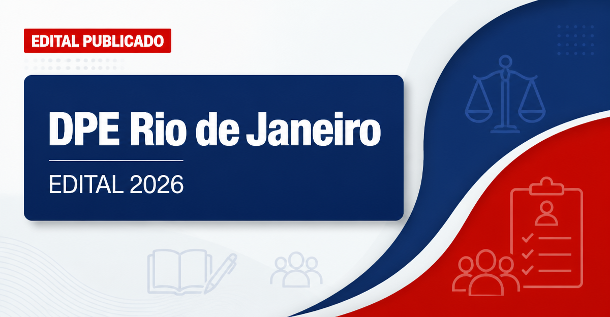 Concurso DPE RJ tem banca escolhida e regulamento publicado; veja - Defensoria Pública do Estado