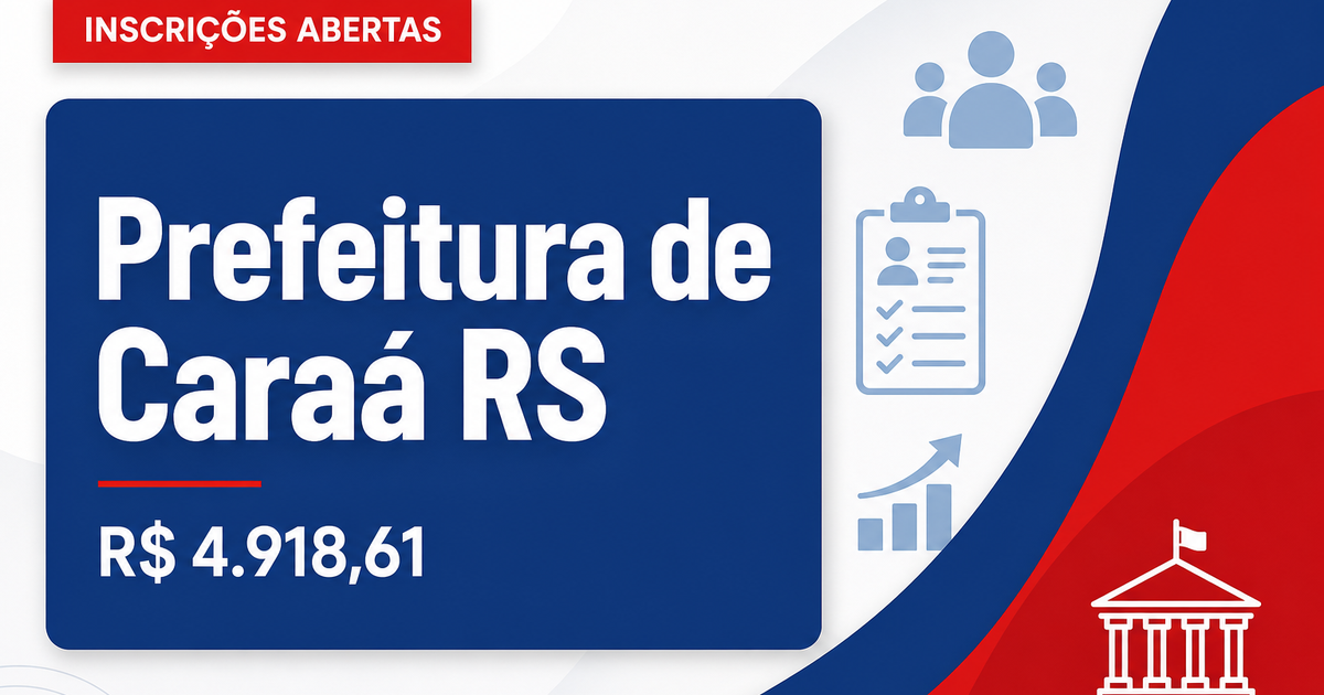 Prefeitura de Caraá: Prefeitura de Caraá - RS abre seleção para Auditor-Fiscal da Receita Municipal - Prefeitura de Caraá