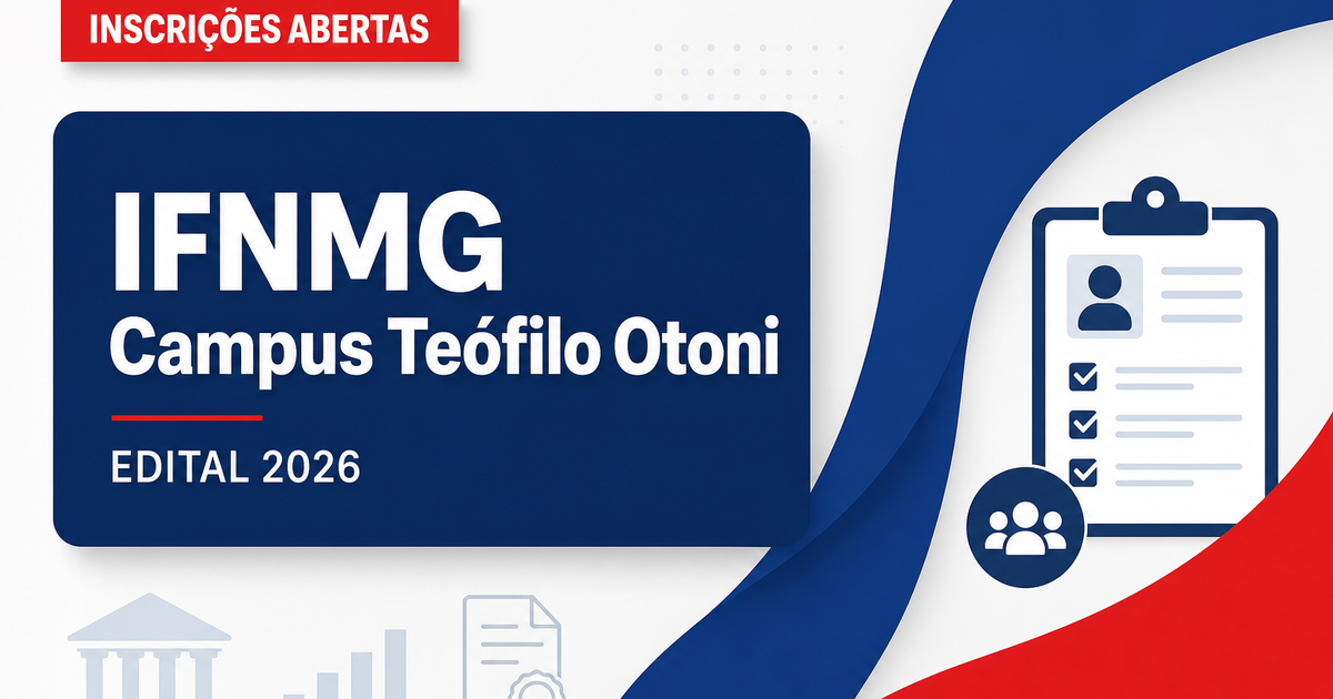 IFNMG Campus Teófilo Otoni MG abre processo seletivo para professor de Enfermagem - Instituto Federal do Norte de Minas Gerais