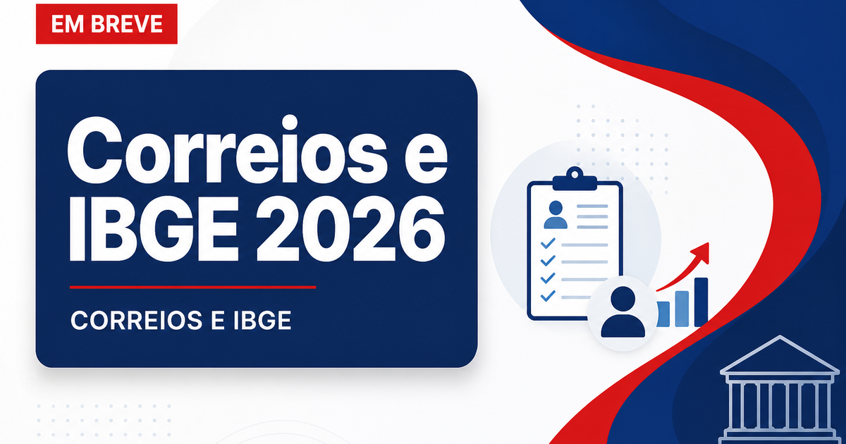 Concursos Correios e IBGE se destacam nesta segunda, 24 - Empresa Brasileira de Correios e Telégrafos e Instituto Brasileiro de Geografia e Estatística