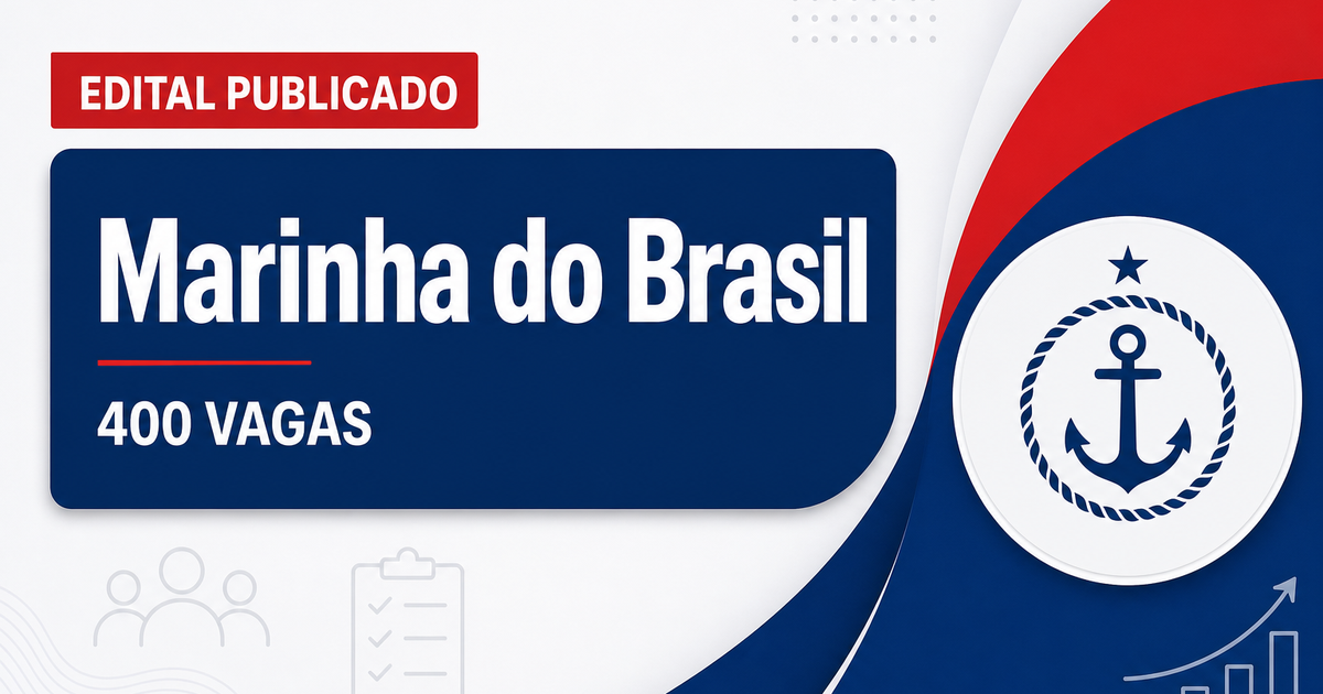 Concurso da Marinha: publicado edital com 400 vagas para o CAP - da Marinha: publicado edital com 400 vagasra o CAP