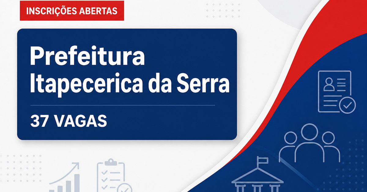 Processo seletivo de Itapecerica da Serra SP abre 37 vagas de nível médio - Prefeitura de Itapecerica da Serra