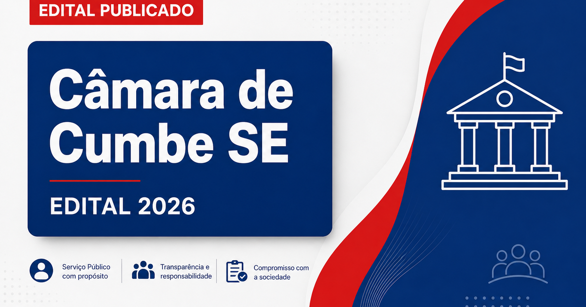 Câmara de Cumbe - SE abre concurso público para cargos de nível médio - Câmara de Cumbe