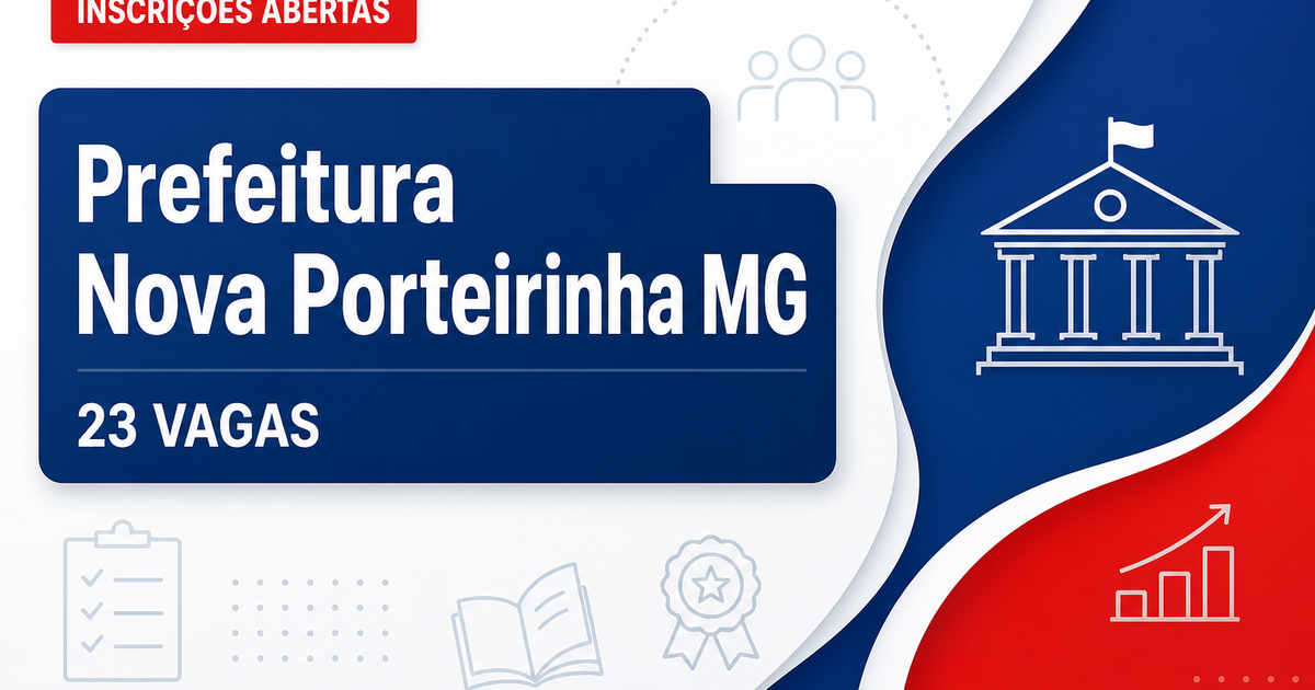 Prefeitura de Nova Porteirinha: Prefeitura de Nova Porteirinha - MG abre vagas para Agentes de Saúde e de Endemias - Prefeitura de Nova Porteirinha