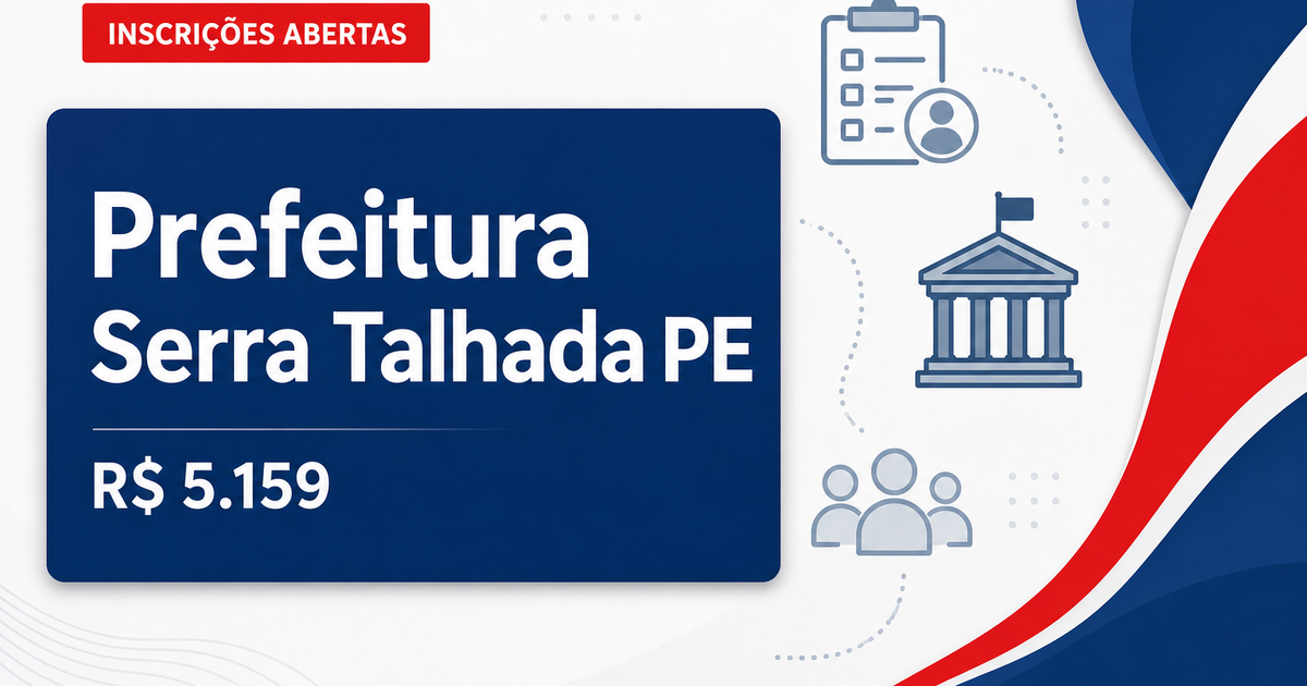 Prefeitura de Serra Talhada: Prefeitura de Serra Talhada - PE abre seleções com salários de até R$ 5.159,83 - Prefeitura de Serra Talhada