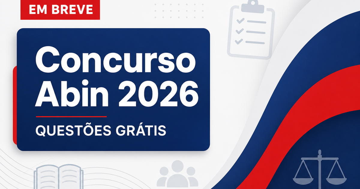 Concurso Abin: resolva questões gratuitamente - Abin: resolva questões gratuitamente