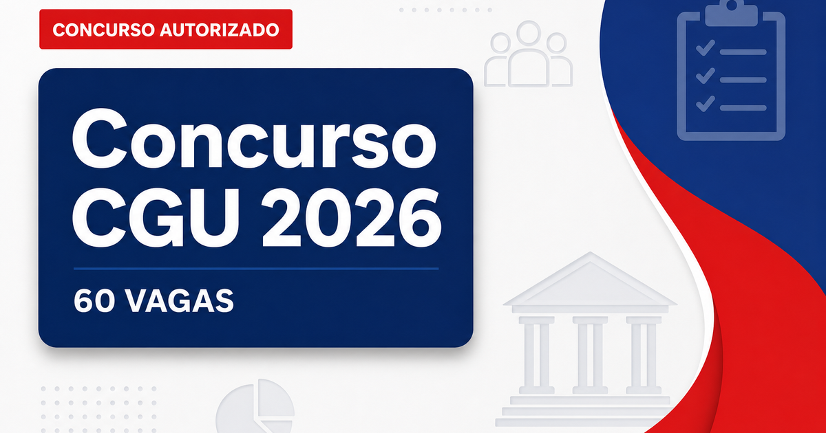 Concurso CGU: nova autorização iminente para 60 vagas de auditor de finanças e controle - CGU: nova autorização iminentera 60 vagas de auditor de finanças e controle