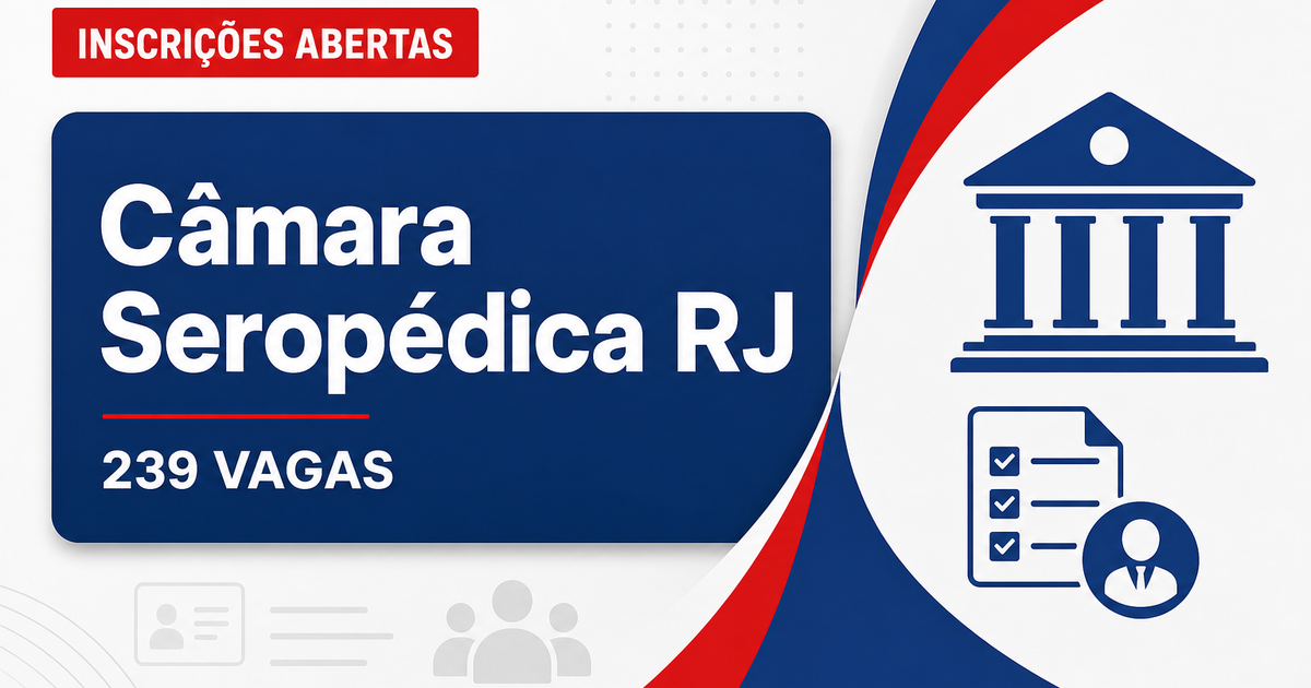 Concurso da Câmara de Seropédica RJ encerra hoje inscrição para 239 vagas - Câmara de Seropédica
