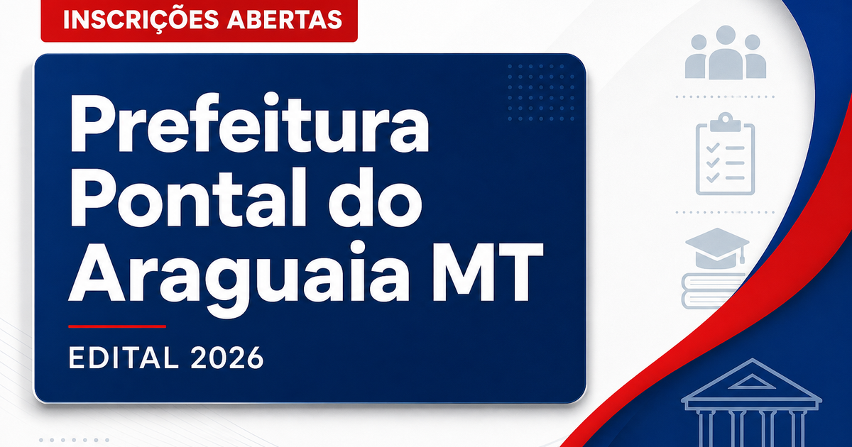 Prefeitura de Pontal do Araguaia - MT abre seleção para Inspetor de Aluno e Professor Pedagogo - Prefeitura de Pontal do Araguaia