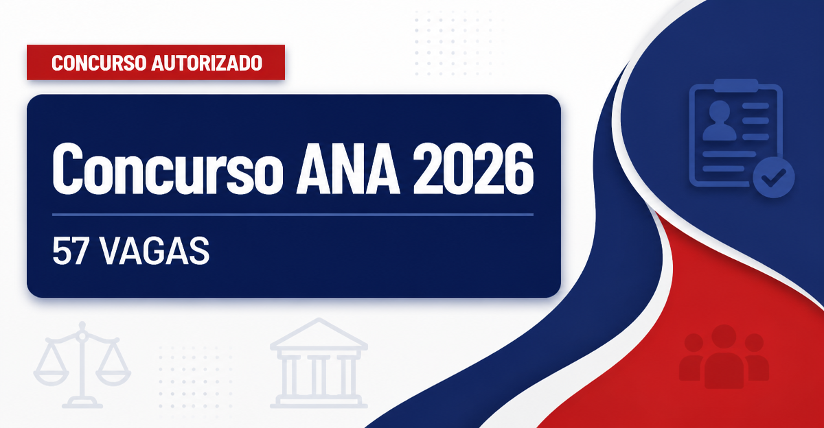 Concurso ANA: novo edital é solicitado ao MGI com 57 vagas - ANA: novo edital é solicitado ao MGI com 57 vagas