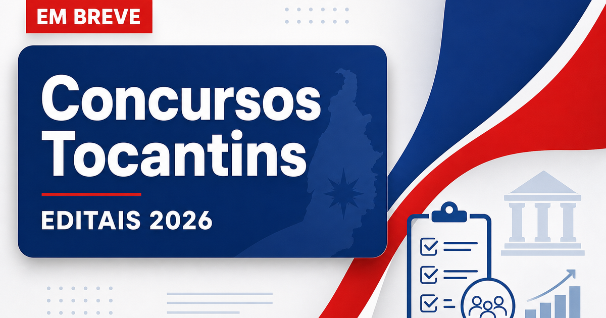 Concursos Tocantins 2026: PC, Saúde, Sefaz e Detran têm editais previstos - Polícia Civil, Saúde, Secretaria da Fazenda e Detran