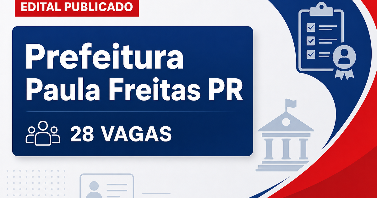 Prefeitura de Paula Freitas: Prefeitura de Paula Freitas - PR republica edital de concurso público - Prefeitura de Paula Freitas