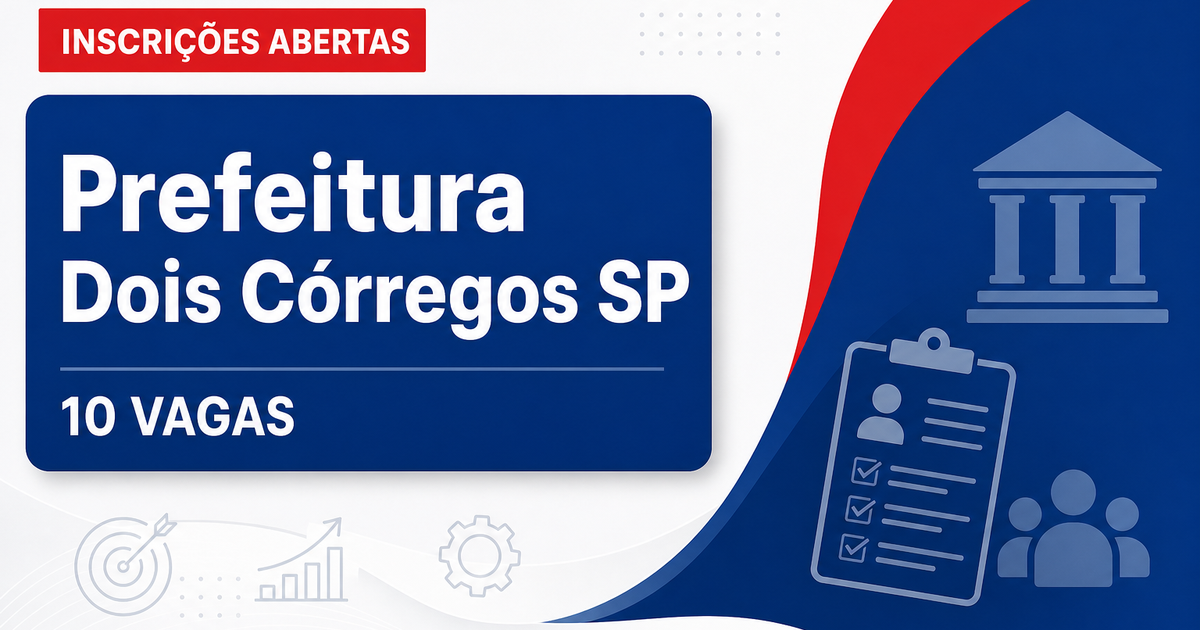 Prefeitura de Dois Córregos: Prefeitura de Dois Córregos - SP abre seleção para Professores de Reforço - Prefeitura de Dois Córregos
