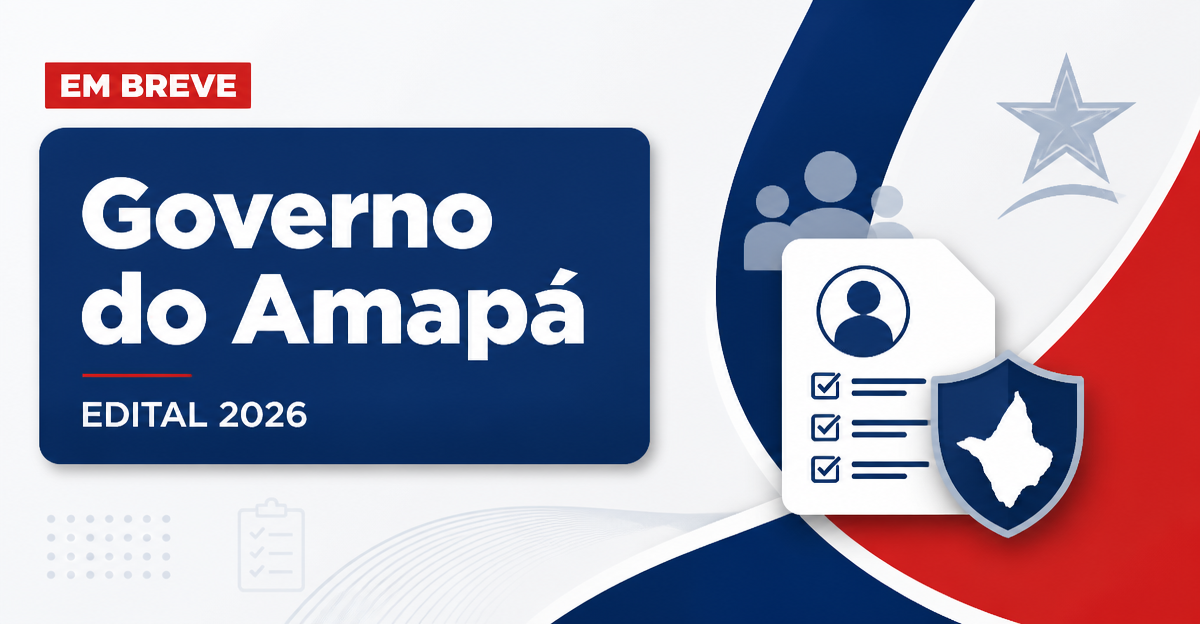 Concursos Amapá: secretária confirma novos editais, cargos e mais - Governo do Estado do Amapá
