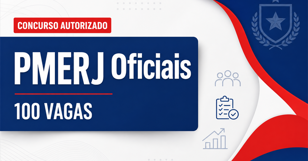 Concurso PMERJ 2027 é autorizado com 100 vagas para oficias - Polícia Militar do Estado do Rio de Janeiro