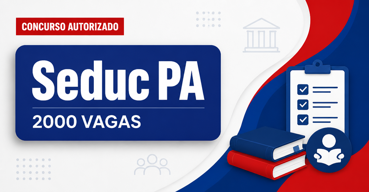 Concurso Seduc PA tem divisão das 2 mil vagas divulgada; veja! - Secretaria de Estado de Educação do Pará